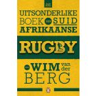 Die uitsonderlike boek van Suid-Afrikaanse rugby (EBOEK)