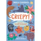 Creepy! A Book Full of Slimy, Stinky and Other Strange Creatures of Southern Africa (EBOEK)