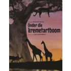 Onder die Kremetartboom (EBOEK)