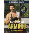 INSPIRASIE VIR ISOLASIE: Bant saam met Armand (EBOEK)