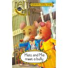 Matt and Mia’s Adventures: Matt and Mia Meet a Bully (EBOOK)