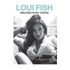 Loui Fish: Walking in my choos (EBOOK)