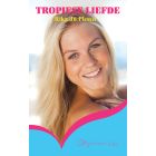 Tropiese liefde (EBOEK)