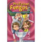 Prof Fungus (8) en die BreinDrein-eksperimen (EPUB) 