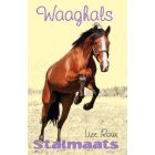 Stalmaats 17: Waaghals (EBOEK)