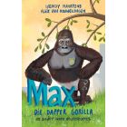 Max die dapper gorilla en ander ware dierestories