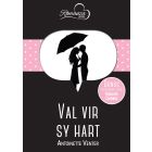 Val vir sy hart & Valentyn (EBOEK)