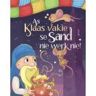 As Klaas Vakie se Sand nie Werk nie (EBOEK)