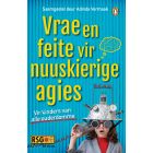 Vrae en feite vir nuuskierige agies (EBOEK)