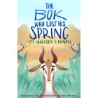 The Bok Who Lost His Spring (EBOEK)