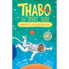 Thabo the Space Dude Log Book 3:  Voyagers in Space (EBOEK)