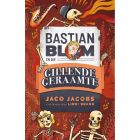 Bastian Blom (2) en die gillende geraamte (EBOEK)