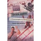 Druk Speel! (Filmstudieboek)