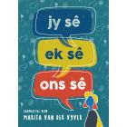 Jy sê, ek sê, ons sê (EBOEK)