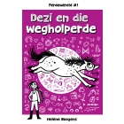 Perdewêreld 1: Dezi en die wegholperde