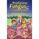Prof Fungus (14) en die gekloonde konyn (EBOEK)