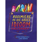 Rooimiere-in-die-broek idioom-inkleurbroek