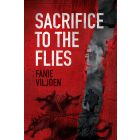 Sacrifice To The Flies (EBOEK)
