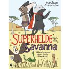 Superhelde van die Savanna 