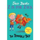 Z is for Zack 6: The terrible trip