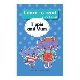 Learn to read (L1 Big Book 5): Tippie and Mum